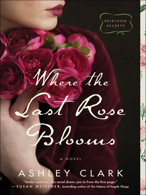 cover image of Where the Last Rose Blooms